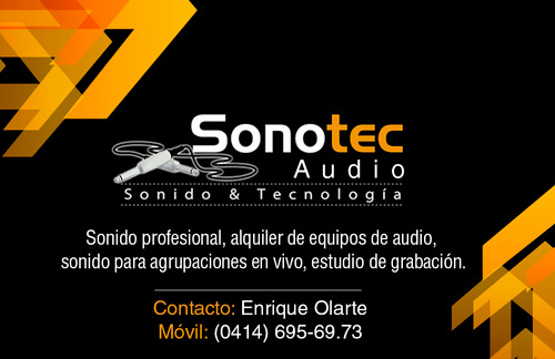 Venta, alquiler de equipos de audio.  sonorizacion para eventos y agrupaciones.  comunícate con nosotros. Enrique Olarte 04146956973
