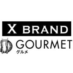 人気雑誌が集結！X BRANDのグルメ情報です。
