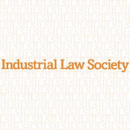Industrial Law Society (is a leading forum for debate and understanding of employment law and its applications).