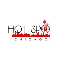 Where is your HotSpot? Your one stop shop for all things Chicago.