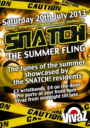We bring you SNATCH! The biggest and best in house/electro/prog/melbourne! Coming to a city near you!
snatchevents@outlook.com
snatchandgrabofficial@live.com