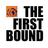 The First Bound