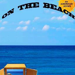 Author of 2 books of engaging Literary Fiction  'Nobody Bats a Thousand' a book of stories, and a dark comedy the Novel 'On The Beach' a uniquely American Story