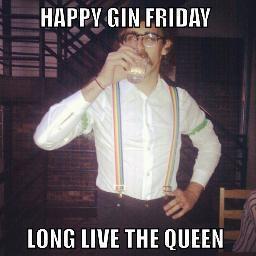 JuniperJerry's profile picture. Every Friday is Gin Friday.  I am the official mascot of Gin Friday!!!