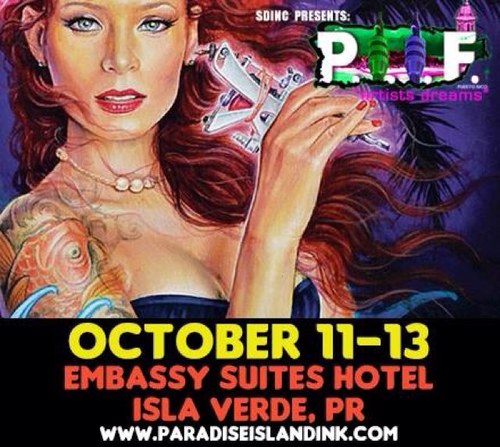 P.I.I.F. | The new face of body art in Puerto Rico- Tattoo All Day-After Party All Night -Tattoos-Pin Ups-BodyArt-Canvas-International & Local Artists & more!!!