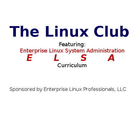 thelinuxclub's profile picture. The Linux Club was created to help high school student gain access to training and expertise in open source. (Sponsored by Enterprise Linux Professsionals, LLC)
