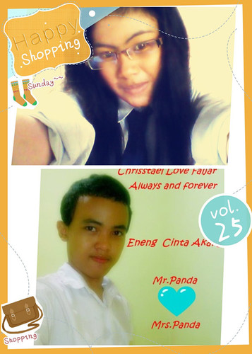 Hai, my name is Chrisstael call me Mrs.panda and my boyfriends is Mr.panda it is Faijar :) I have Baby panda Name is Chrifa Angelsety Follow you just metion :)