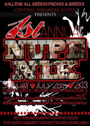 Central Arkansas Nupes Presents....The 1st Annual NupeNik 2013....July 28th, 2013 2pm-Until Boyle Park..#Free #BBQ #NUPES #Ladies #Fun #Greeks #Music #Games