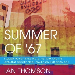 @columbiajourn | Author of Summer Of '67: Flower Power, Race Riots, Vietnam and the Greatest Soccer Final Played on American Soil | @ICASaccounting