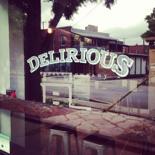 You must be delirious - the first words from my wife when I told her that I was quiting my job and opening a burger joint - @Deliriousburger #HamOnt