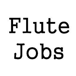 Tweet to us to share news of flute jobs and opportunities worldwide (You are advised to confirm all details with the potential employer)
