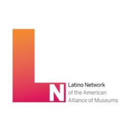 American Alliance of Museums - Networking - Access & Inclusion - Latinx/Latin American Dialogue - Theory & Practice - a veces en español