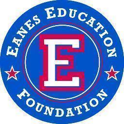 Eanes Education Foundation, advocate for the Eanes school community and high performing public schools