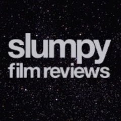 Slump is a collaborative group of authors dedicated to reviewing films. We're chock full of grit and our reviews are quick, precise and right on!!