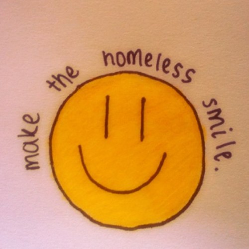A campaign to 'Make The Homeless Smile :)'