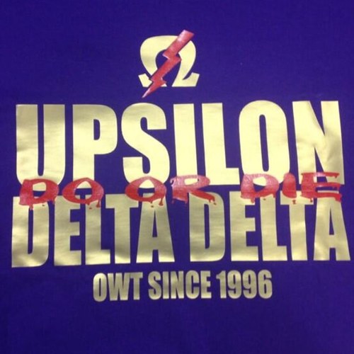 Do or Die Chapter - Upsilon Delta Delta -
Delta State University - Cleveland, Ms
OWT since '96