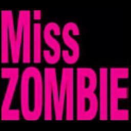 SABU監督、待望のオリジナル新作映画 『Miss ZOMBIE』 ポルト映画祭で邦画初のグランプリ！ 監督・脚本・原案：SABU キャスト：小松彩夏 冨樫真／手塚とおる