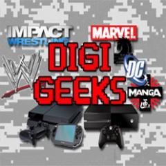 Digi Geeks bringing you all gaming, movies, anime and all things of geek goodness. @Solidus5nake @kensrage1980 #VideoGames #Wrestling #Manga #Anime #Movies #TV