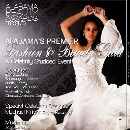 Alabama's Premier Fashion and Beauty Awards Gala. Formal Celeb Gala to be held, August 11, 2013 at Embassy Suites Hotel -Montgomery. @tammybperry, Producer