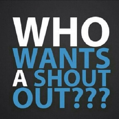 get_ur_shoutout's profile picture. I DO SHOUT OUTS!!! IF YOU WANT A FOLLOW BACK DONT BE SHY JUST ASK! ✌