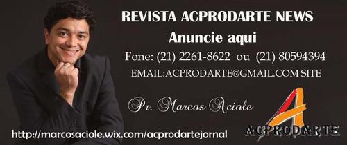 A revista acprodarte é uma divulgadora de cantoras gospel ,pregadores e pastores onde oferecemos espaço publicitário através de informativos e redes sociais ..