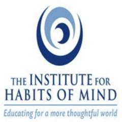 To transform schools and workplaces into learning communities where thinking and the Habits of Mind are taught, practiced, valued and infused into the culture.