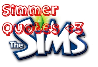 I watch most Simmers videos and I tweet all the funny things they say!