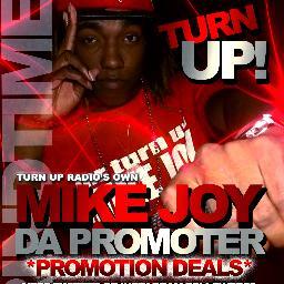 THE OFFICIAL MIKE JOY  ( MUSIC PAGE ) MR TURN UP - CHECK OUT ALL OF DEJ JAMS OWN MIKE JOY / FOLLOW @dafamousmikejoy ( radio host and party promoter #kru