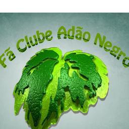 FÃ CLUBE OFICIAL ADÃO NEGRO
#VEMFAZEROAMORACONTECER