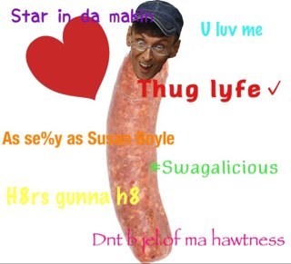 I am part of the Universal Sausage And Other Meats Association Of Secret Agent Spies (I am currently the only member but i am now recruiting new members)