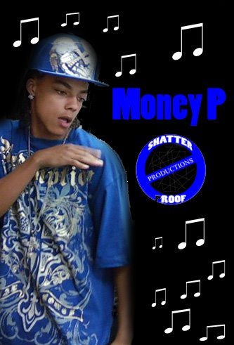 Im A 21 Year Old Rapper Trying To Make It Big...

Money P