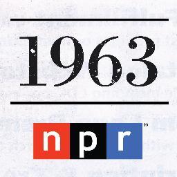 We've compiled moments from 1963 — a pivotal year in U.S. history — and are tweeting them as they happened then. A project by @NPRCodeSwitch, tweets by @katchow