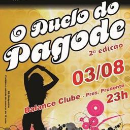 O DUELO DO PAGODE 2ª EDIÇÃO DIA 03/08 NO BALANCÊ CLUB