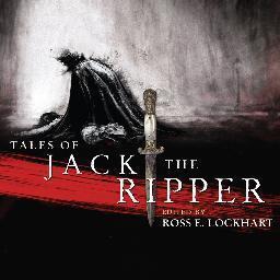 Think you know all there is to know about the Whitechapel murders? You don't know Jack...

From @WordHorde: Tales of Jack the Ripper, edited by @lossrockhart