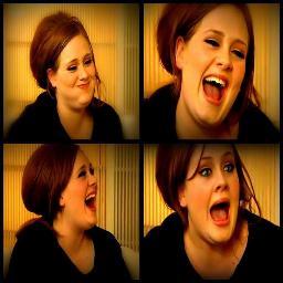 Adele you're my fucking Idol.
