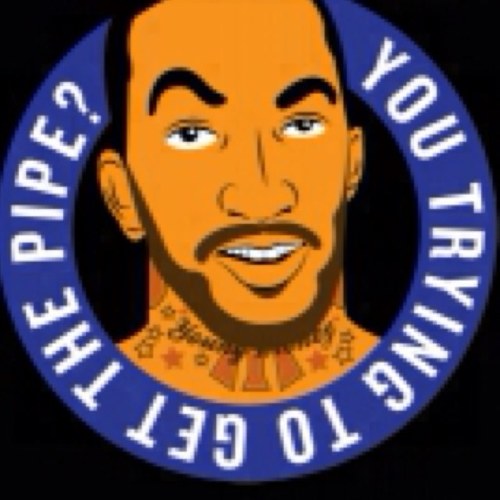 So you tryna get the pipe?| Get chicks or die trying *Parody account*