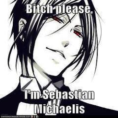 Ohayo minna! Sono Sebastian Michaelis,Sono il maggiordomo di un Conte un pò cattivello.Entrate e conoscete il Casato.Spero nelle amicizie! Arigatou gozaimasu!