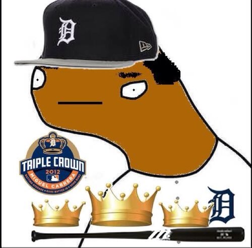 Not affiliated with the @tigers or Miguel Cabrera. Toon account, i fuked yur bich end hyt a homruyn