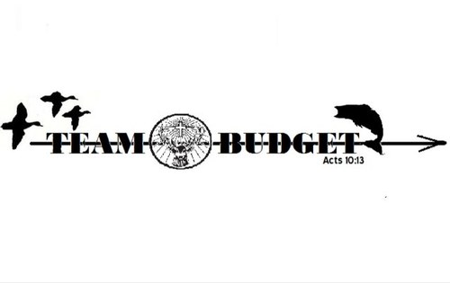 We represent everyone who has to hunt and fish on a BUDGET. We dont have the best gear but we get the job done and have a damn good time doing it.