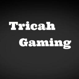 The official twitter account for Tricah Gaming. Check us out on youtube. Don't forget to subscribe. Thank you for all the support.