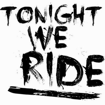 Tonight cheap we ride