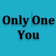 Empowering youth one step at a time.
Feel free to email me at OnlyOneYou@live.com