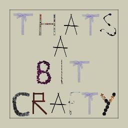We are new!! That's A Bit Crafty loves all sorts of homemade crafts, lampshades, decoupage, cards, wedding stationery and learning new crafts!!