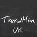 TrendHimUK (@trendhimuk) Twitter profile photo