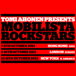 The Global Mobile Woodstock. Defining the commercial opportunities in digital for this decade. Mobilista Rockstars hits Hong Kong, London & NYC starting Oct 7.