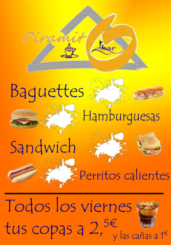 Café/bar Piramit. Abierto de lunes a domingo, no paramos. Para los más cercanos, Night Club ¡Animaos a venir si os gusta el buen ambiente!