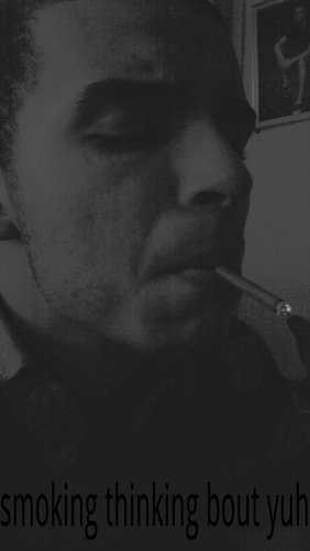 love smoking bud chilling drinking and just living n and having fun.11.1.13