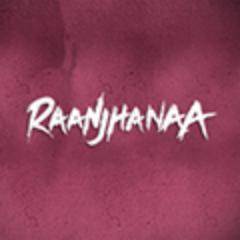 Welcome to the official Twitter account of Raanjhanaa! Directed by Aanand L Rai starring Dhanush, Sonam Kapoor & Abhay Deol