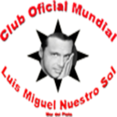 Club Oficial Mundial Luis Miguel Nuestro sol PRESIDENTA: Alicia Galea @NUESTROSOL  
IG: @CLUBOFICIALNUESTROSOL VICEPRESIDENTA: @Linda31477LM
Fundado: 25/07/1985