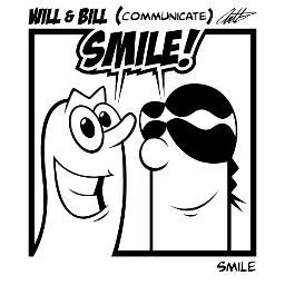 Will - Look! Short sentences of mild or no importance.
Bill - We're here now. Just part of the problem.
Will - It's nice to be part of something.
Bill - It is.